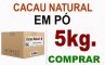 CACAU EM PO NATURAL 5 Kg. Quilo Materia Prima Cacau em po Natural