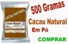 CACAU EM P NATURAL 500 Gramas Materia Prima Po de Cacau Natural